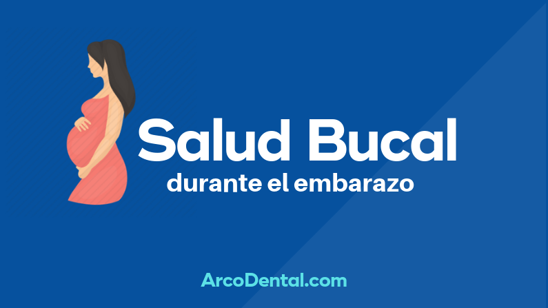 Salud Bucal embarazo